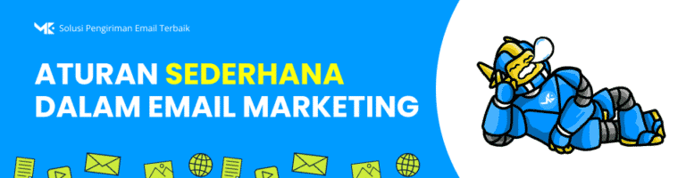 Aturan Sederhana Email Marketing yang Efektif