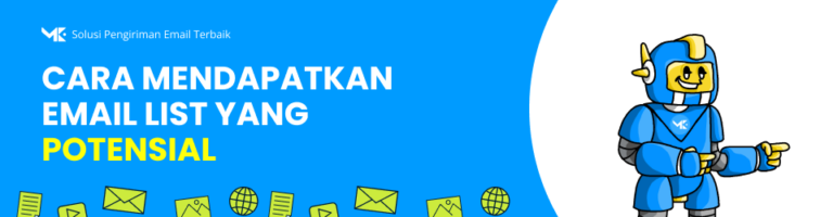 Cara Mendapatkan Email List Potensial untuk Bisnis Online