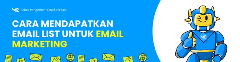 Strategi List Building: Cara Mendapatkan Email List Berkualitas untuk Email Marketing