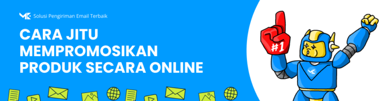 Tidak Hanya Sekadar Posting! 5 Cara Jitu Mempromosikan Produk Secara Online