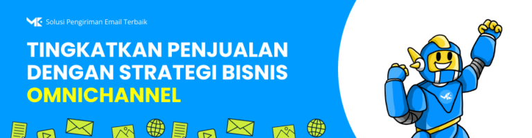 Tingkatkan Penjualan Secara Signifikan dengan Strategi Bisnis Omnichannel