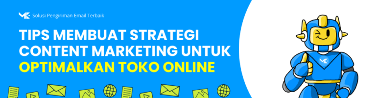 Jualan Makin Laris! 5 Tips Membuat Strategi Content Marketing untuk Optimalkan Toko Online