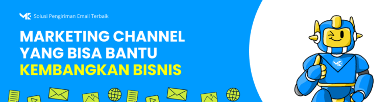 5 Marketing Channel Terbaik untuk Mengembangkan Bisnis Anda