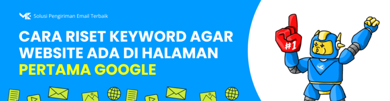Ingin Tampil di Halaman Utama? Ini Cara Riset Keyword yang Efektif untuk Website Anda