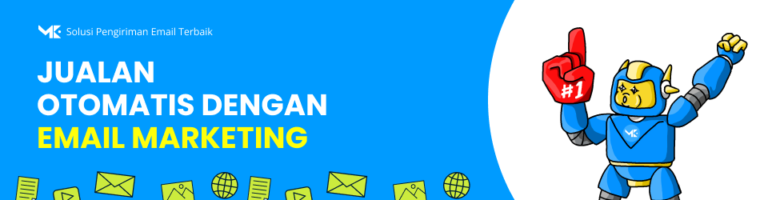 Jualan Otomatis 24/7: Cara Membangun Mesin Uang dengan Email Marketing