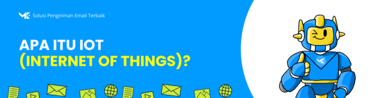 Mengenal Apa Itu IoT (Internet of Things): Masa Depan di Mana Semua Benda Saling Terhubung