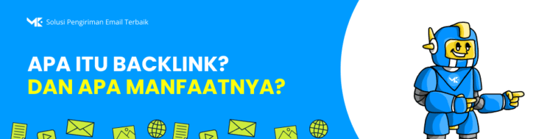 Apa Itu Backlink? Panduan Lengkap dan Manfaatnya untuk Melejitkan Ranking Website