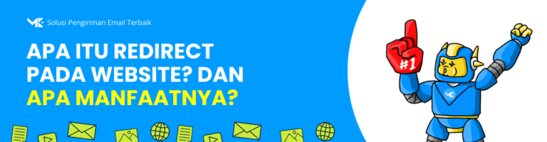 Apa Itu Redirect pada Website? Mengenal Fungsi dan Manfaatnya bagi SEO