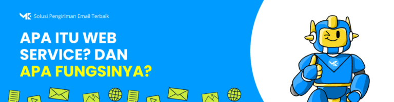 Apa Itu Web Service? Mengenal Fungsi dan Cara Kerjanya dalam Dunia Digital