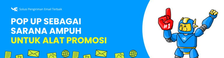 Pop-Up sebagai Alat Promosi Ampuh: Gangguan atau Peluang?