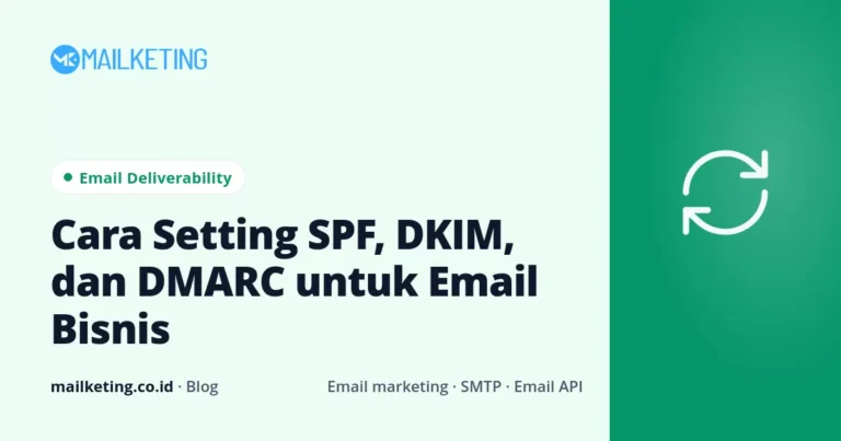 Cara Setting SPF, DKIM, dan DMARC untuk Email Bisnis