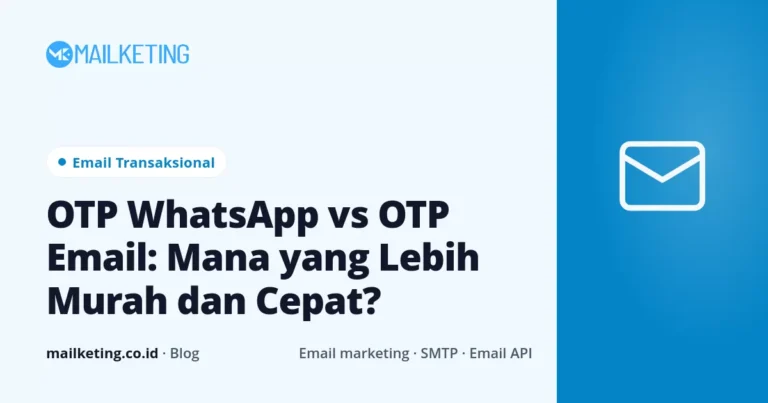 OTP WhatsApp vs OTP Email: Mana yang Lebih Murah dan Cepat?