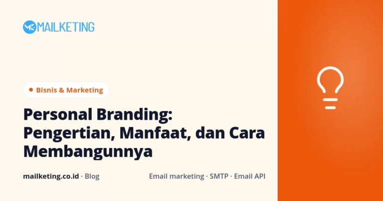 Personal Branding: Pengertian, Manfaat, dan Cara Membangunnya