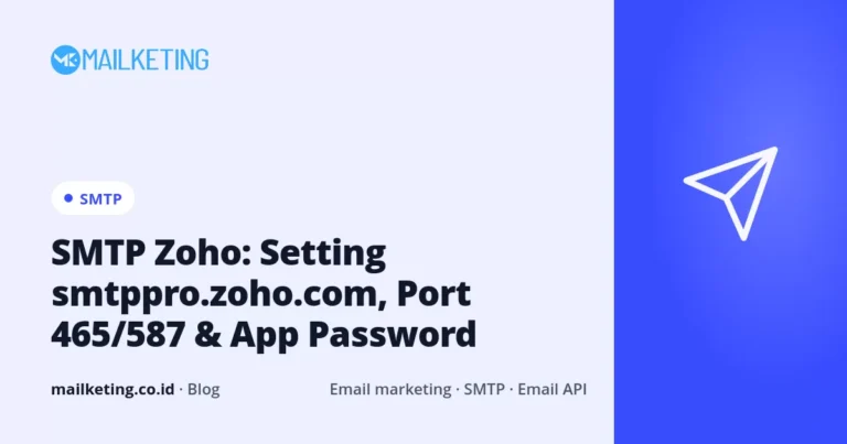 SMTP Zoho: Setting smtppro.zoho.com, Port 465/587 & App Password
