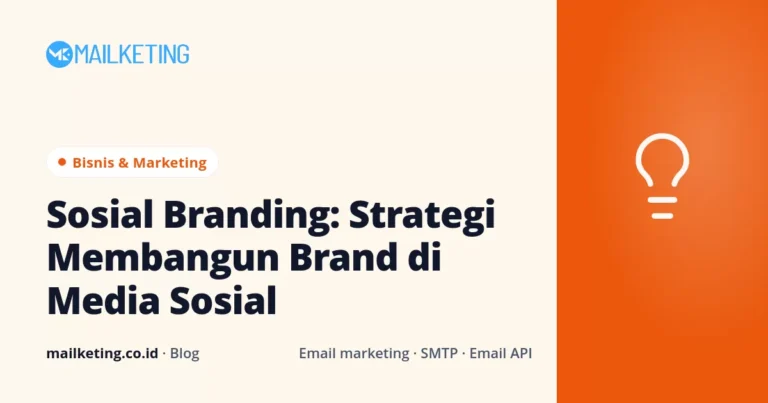 Sosial Branding: Strategi Membangun Brand di Media Sosial